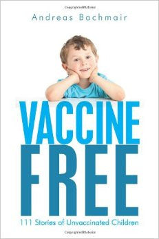 Vaccine Free  by Andreas Bachmair